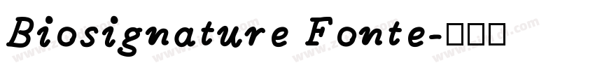 Biosignature Fonte字体转换